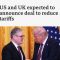 US and UK expected to announce deal to reduce tariffs